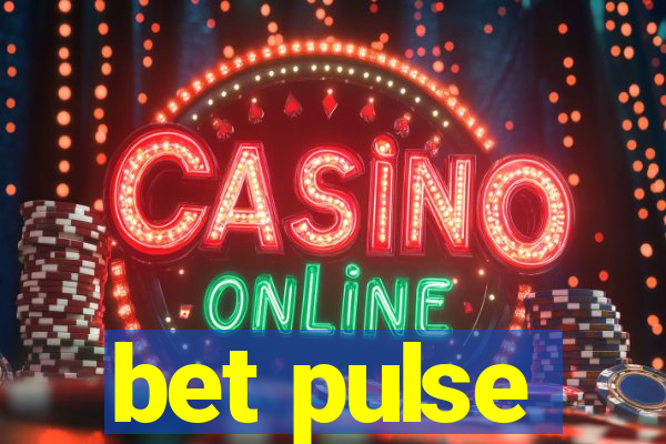 bet pulse